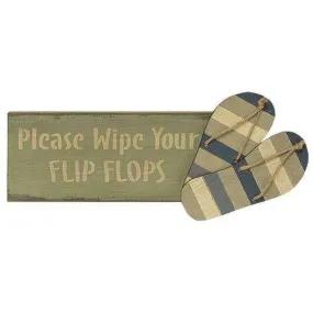 Wipe Your Flip Flops Sign